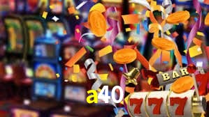 a40